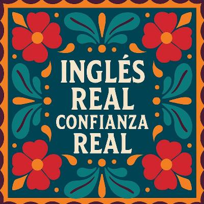 Episode 8 — Cómo sonar más profesional al terminar tus ideas en inglés Episode 8 — Cómo sonar más profesional al terminar tus ideas en inglés