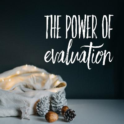 The Power of Evaluation in Relationships: How Couples Grow Stronger Together