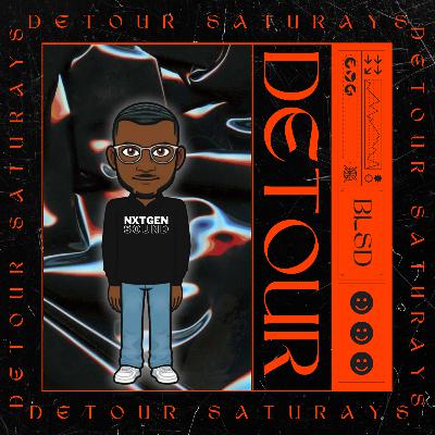 DJ BLSD | DETOUR EARLY WARM 6.24.23