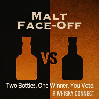 #47　第一回 Malt Face-off 開催！