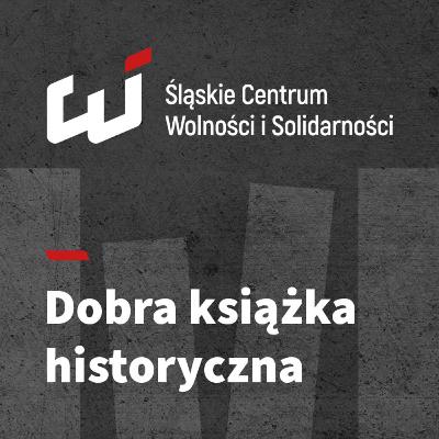 O śląskich migracjach i górniczej tożsamości | Sebastian Rosenbaum, Bogusław Tracz, Dariusz Węgrzyn | 038