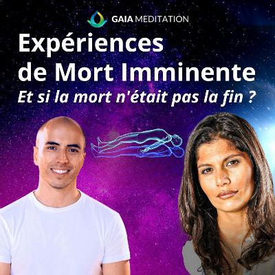 Expériences de Mort Imminente : Et si la mort n'était pas la fin ? (Sonia Barkallah)