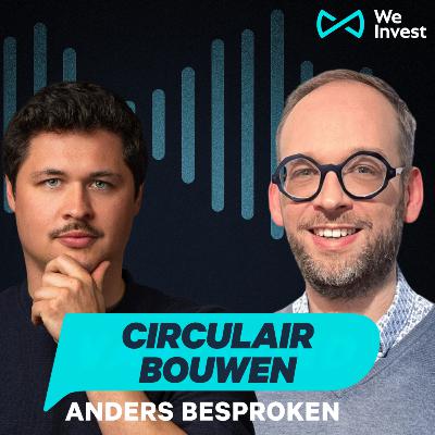 Circulair een huis bouwen: sneller & energiezuinig | #24