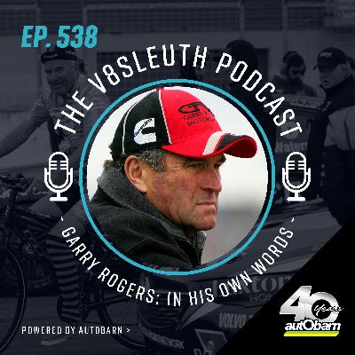 V8SP: Garry Rogers in his own words