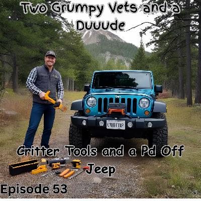 Critter Tools and a Pd Off Jeep