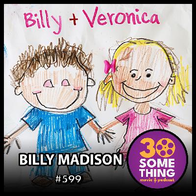 599: "Want to Touch the Heinie" | Billy Madison (1995)