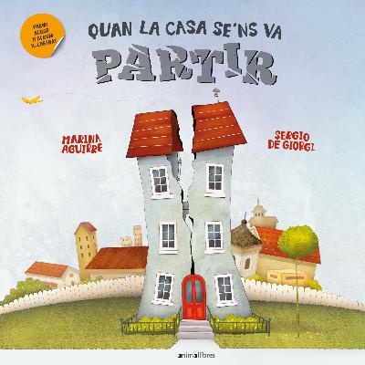 Quan la casa se'ns va partir Quan la casa se'ns va partir