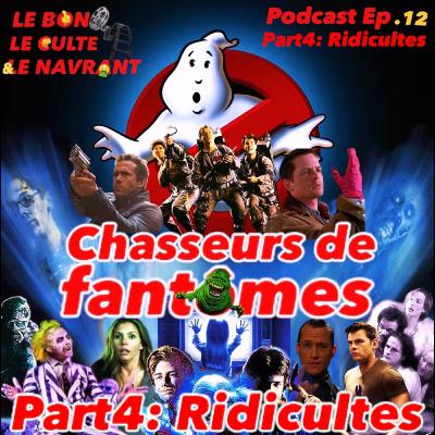 Le bon, le culte et le navrant. EP12 : Chasseurs de fantômes. Part4 : Ridicultes : "Ghost Chase" "Poltergay" "House of bones"