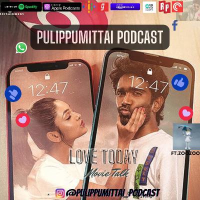Love Today - Movie Talk