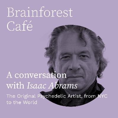 The Original Psychedelic Artist - From NYC to the World