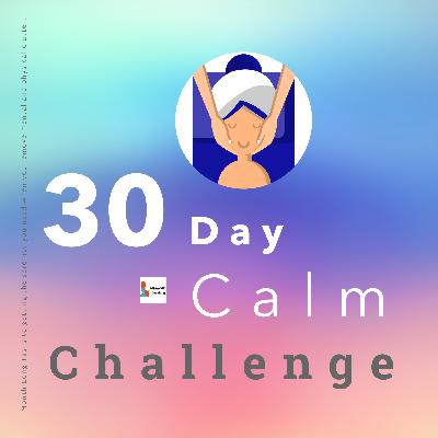 30 Day Calm Challenge Subscription