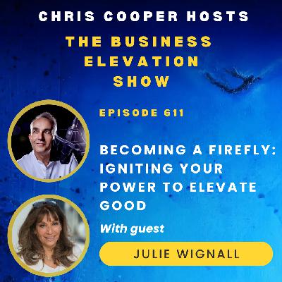 Becoming a Firefly: Igniting Your Power to Elevate Good