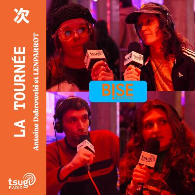 La Tournée · Bise Festival avec Goodbye Karelle, Jasmine Not Jafar, marta, Blue Katrice La Tournée · Bise Festival avec Goodbye Karelle, Jasmine Not Jafar, marta, Blue Katrice