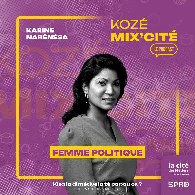 Karine Nabénésa : l'engagement des femmes en politique, un défi à relever ensemble pour l'égalité des genres !