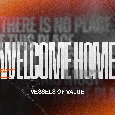 Vessels Of Value