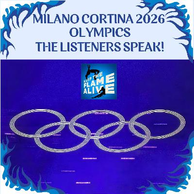 Milano Cortina 2026 Olympics: The Listeners Speak!