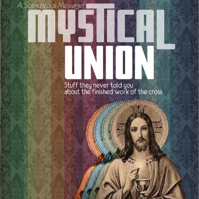 MYSTICAL UNION Book Study: Week 18 | Jubilee Online Church!