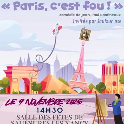 Du rire pour la bonne cause avec Saulxur’Ose et “Paris, c’est fou !”
