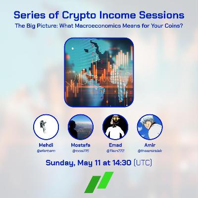 #13 - The Big Picture: What Macroeconomics Means for Your Coins?