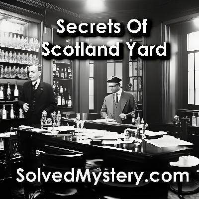 The Secrets of Scotland Yard: Buckets of Blood The Secrets of Scotland Yard: Buckets of Blood