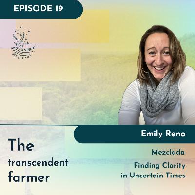 Empowered Choices: How to Find Clarity in Uncertain Times with Emily Reno
