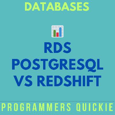 📊 RDS PostgreSQL vs Redshift