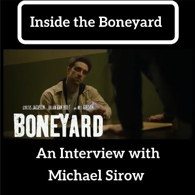 Exploring the Depths: Michael Sirow Discusses "BONEYARD" Exploring the Depths: Michael Sirow Discusses "BONEYARD"