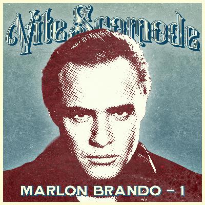 Marlon Brando - Parte 1 Marlon Brando - Parte 1