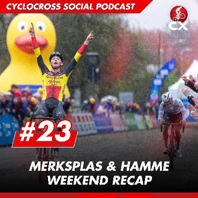 Hamme & Merksplas | Cyclocross Social Podcast #23