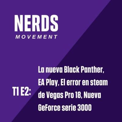 Nerds Movement: Episodio 2