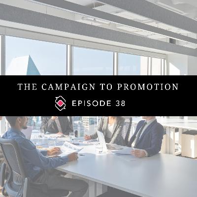 38 | Campaign to Promotion