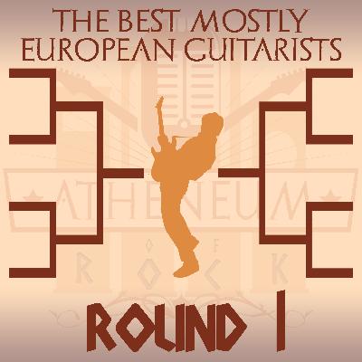 Best (mostly) European Guitarists - Round 1