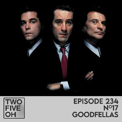 #17 - Goodfellas