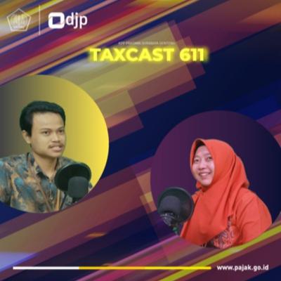 TAXCAST 611 #2 : UMKM Ditraktir Pemerintah TAXCAST 611 #2 : UMKM Ditraktir Pemerintah