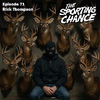 Episode 71 - Rick Thompson