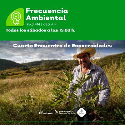 Episodio 216. Cuarto Encuentro de Ecoversidades