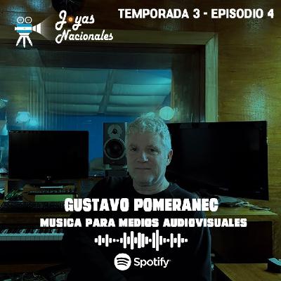 T3 EP. 4 Gustavo Pomeranec, compositor para medios audiovisuales