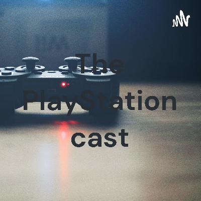 Play station cast episode two