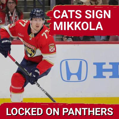 EXTENSION: Panthers and D Niko Mikkola Agree to a Long-Term Extension + Barkov visits Heat Camp