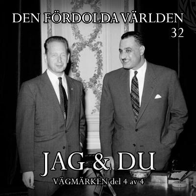 Jag och Du (Vägmärken del 4 av 4)