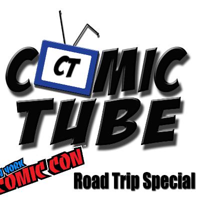 Comic Tube: New York Comic Con Road Trip Special Comic Tube: New York Comic Con Road Trip Special