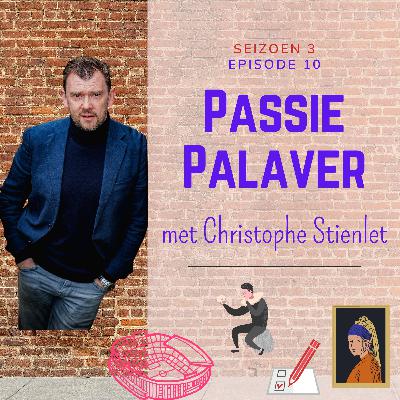 Seizoen 3 - Aflevering 10 - Christophe Stienlet - Improvisatie en passie op de planken en daarbuiten