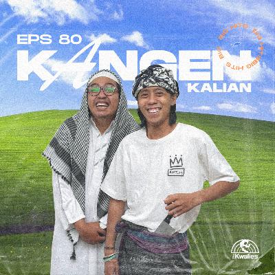 EPS 80 KANGEN KALIAN