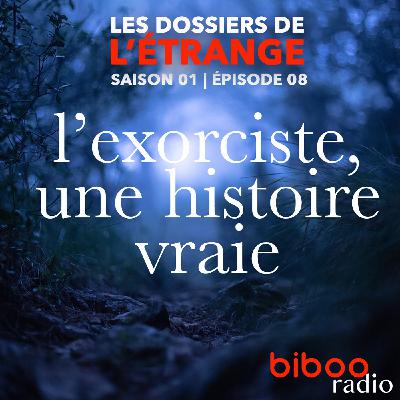 L'exorciste, une histoire vraie
