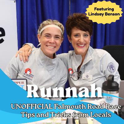 The UNOFFICIAL Falmouth Road Race Guide — Tips & Tricks from Locals with Lindsey Benson