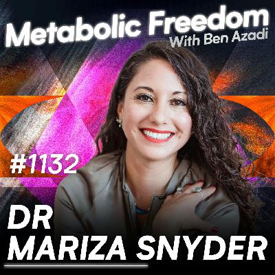 #1132 We’ve Been Doing Perimenopause All Wrong – The New Science of Thriving Through Hormonal Chaos with Dr. Mariza Snyder