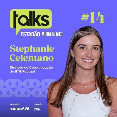 T01#14 Stephanie Celentano: 'A maternidade me ajudou a ser mais produtiva' T01#14 Stephanie Celentano: 'A maternidade me ajudou a ser mais produtiva'