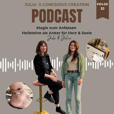 #32 Magie zum Anfassen – Heilsteine als Anker für Herz & Seele (mit Jule Schmidt)