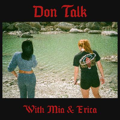 Don Talk Ep 3: Truth or Drink With Da Dons