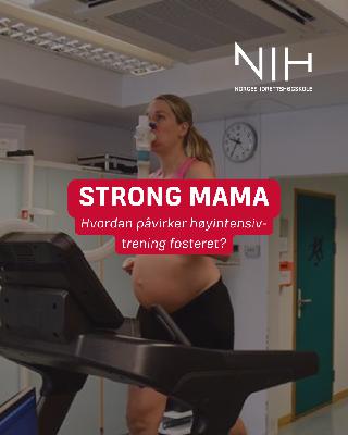 Strong Mama: Høyintensiv trening under graviditet